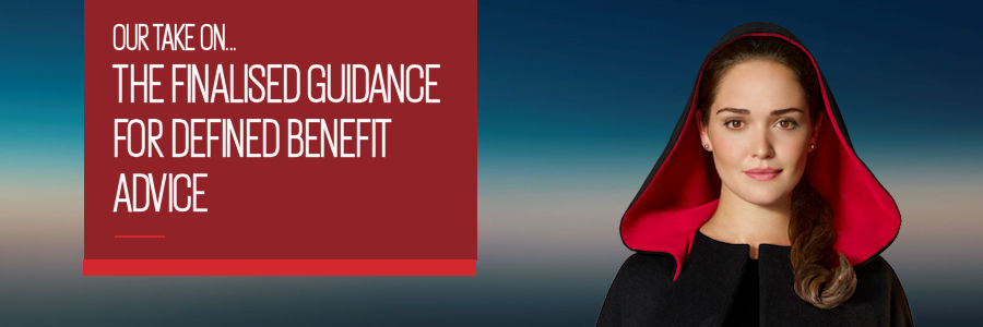 Our take on... the finalised guidance for defined benefit advice